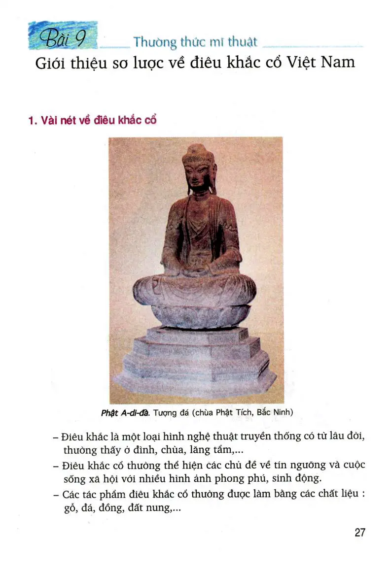 Bài 9: Thường thức mi thuật: Giới thiệu sơ lược về điêu khắc CỔ Việt Nam