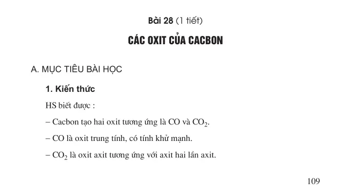 Bài 28 (1 tiết) : Các oxit của cacbon