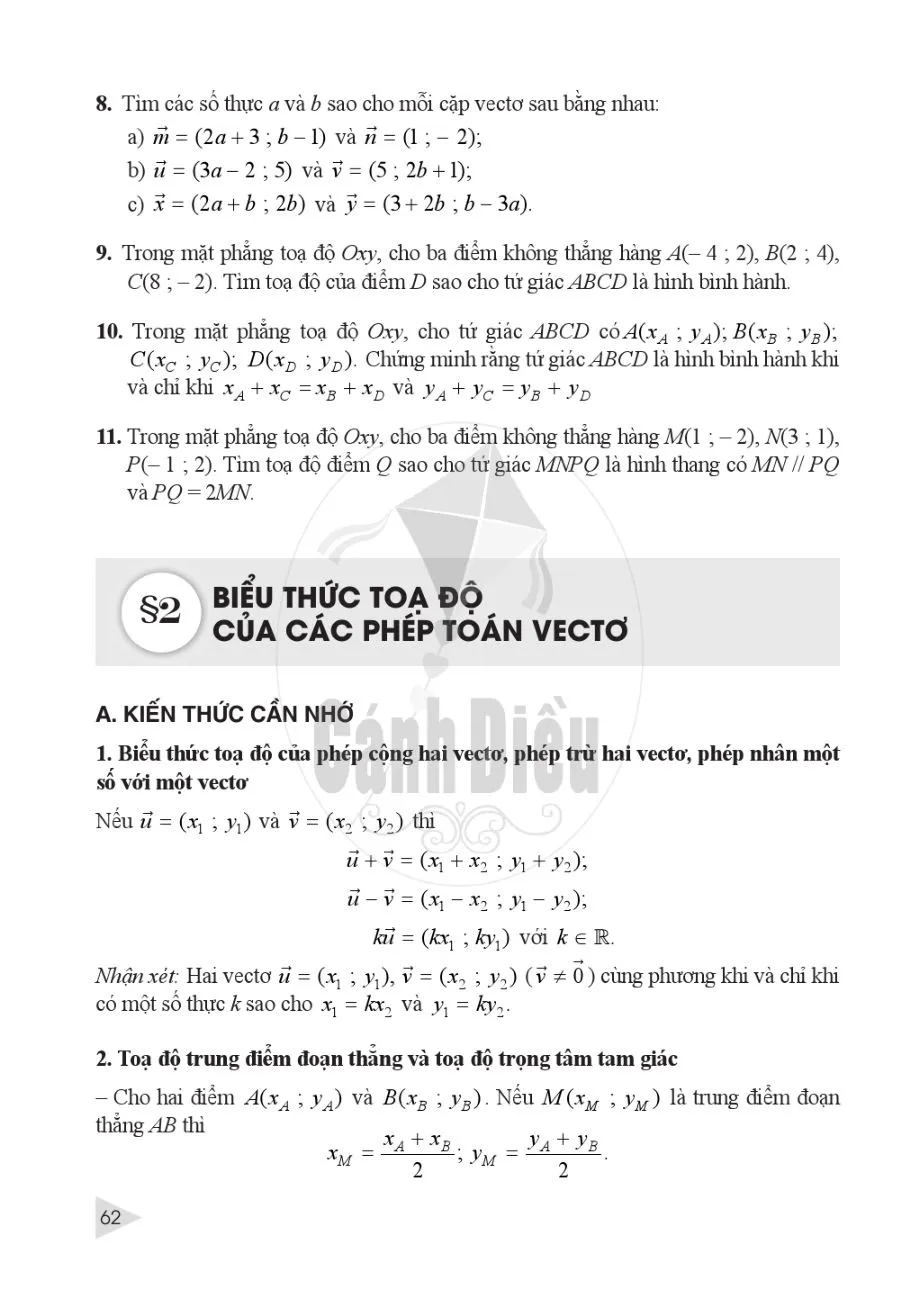 §2. Biểu thức toạ độ của các phép toán vectơ