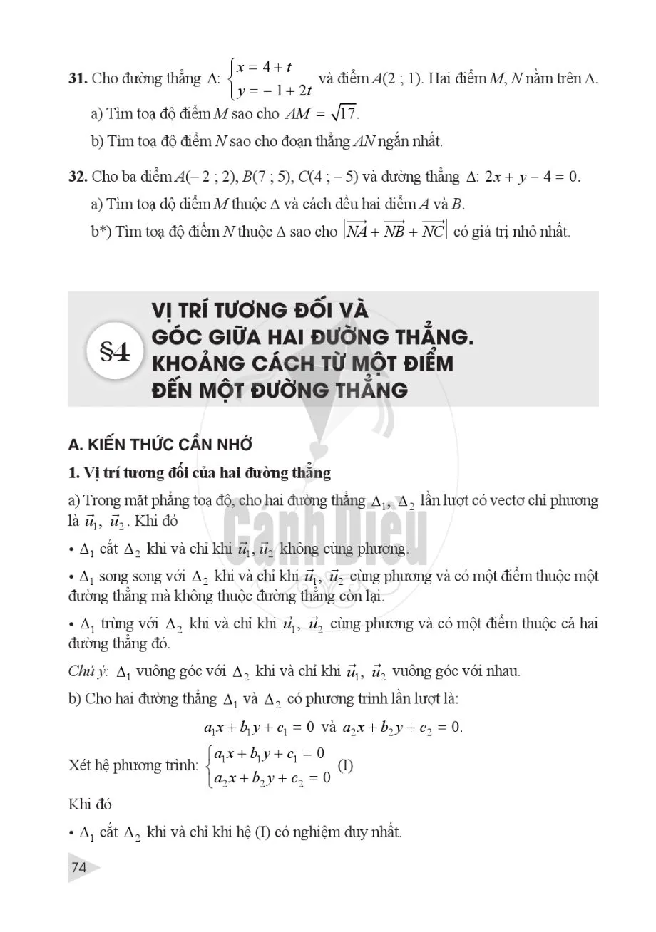 §4. Vị trí tương đối và góc giữa hai đường thẳng. Khoảng cách từ một điểm đến một đường thẳng