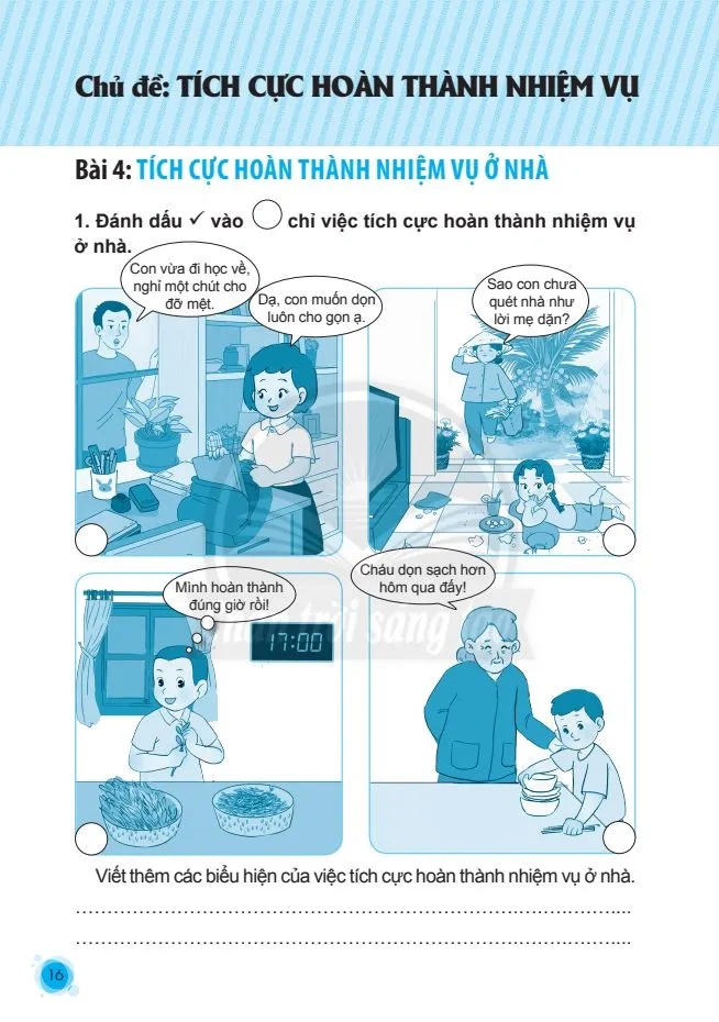 Bài 4: TÍCH CỰC HOÀN THÀNH NHIỆM VỤ Ở NHÀ