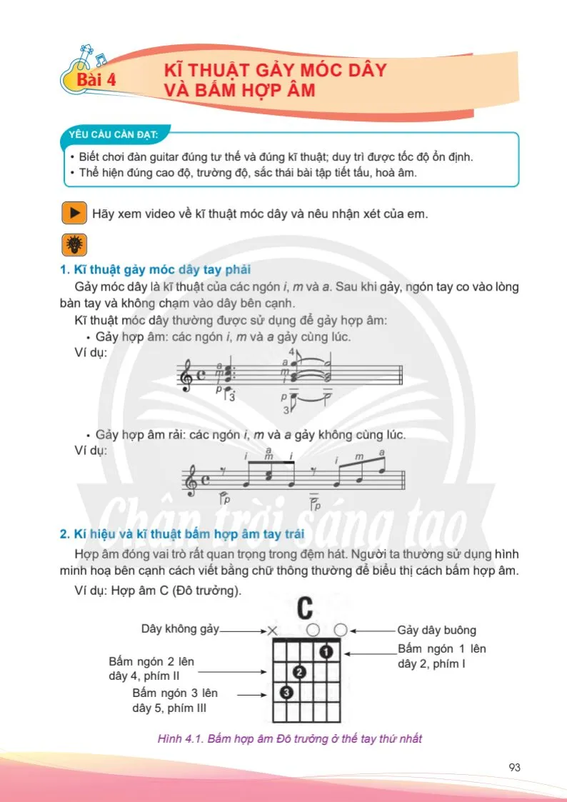 Bài 4: Kĩ thuật gảy móc dây và bấm hợp âm