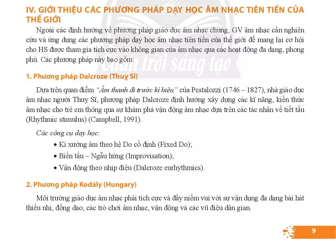 IV. GIỚI THIỆU CÁC PHƯƠNG PHÁP DẠY HỌC ÂM NHẠC TIÊN TIẾN CỦA THẾ GIỚI