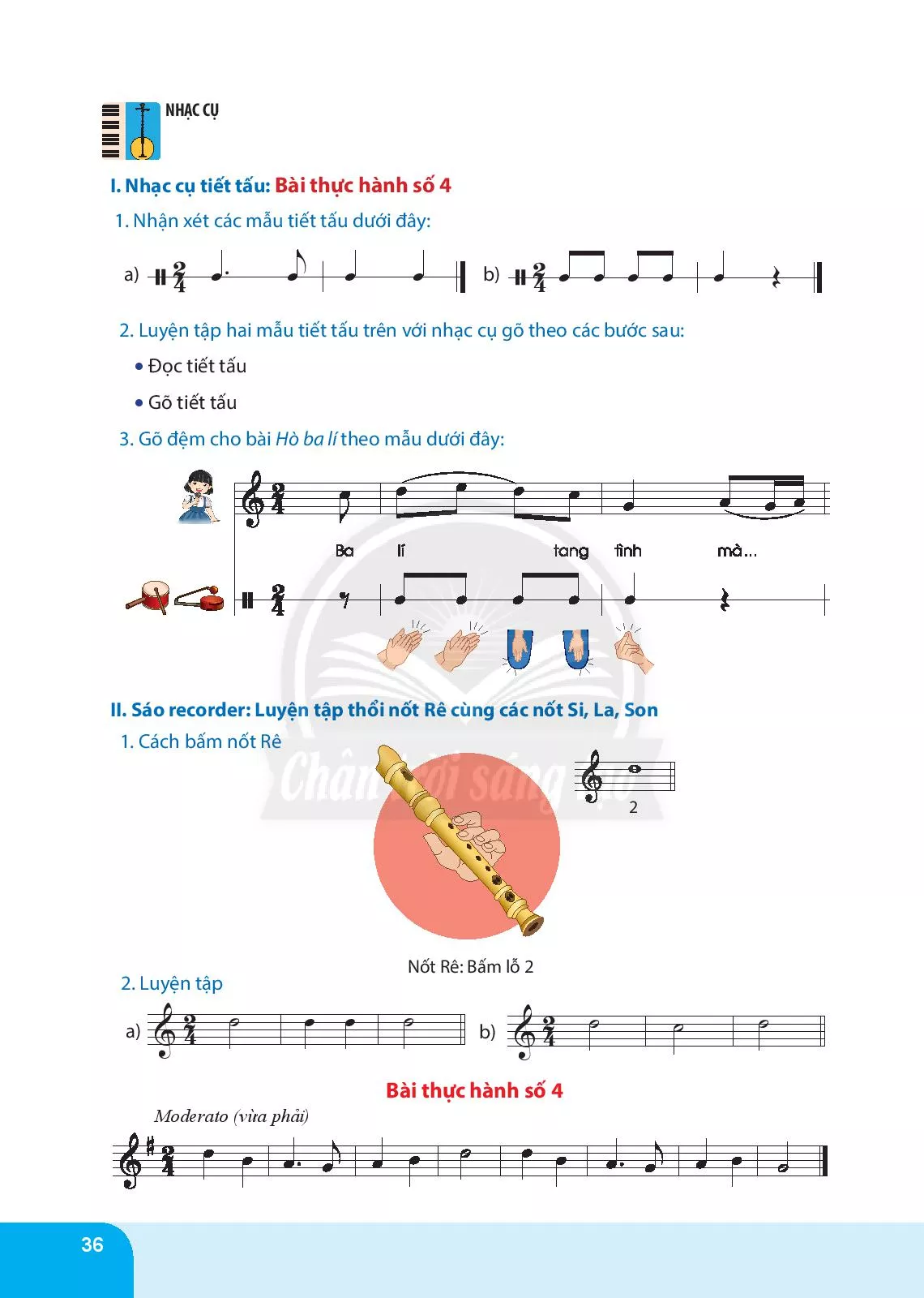 Nhạc cụ tiết tấu: Bài thực hành số 4 Nhạc cụ giai điệu: Bài thực hành số 4 nhạc cụ sáo recorder hoặc kèn phím 