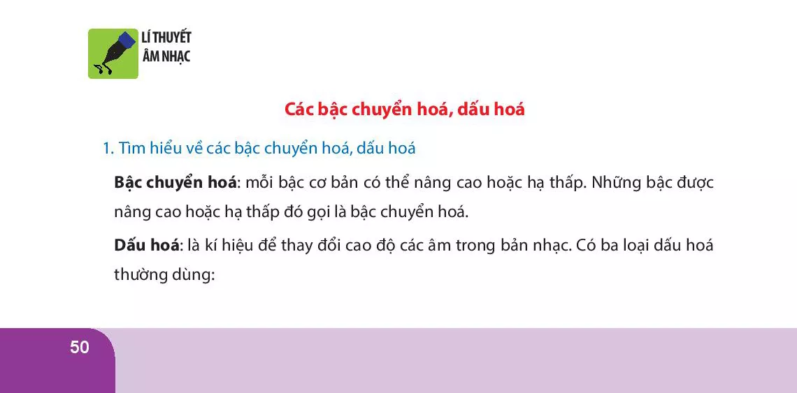 Lí thuyết âm nhạc: Các bậc chuyển hoá, dấu hoá 