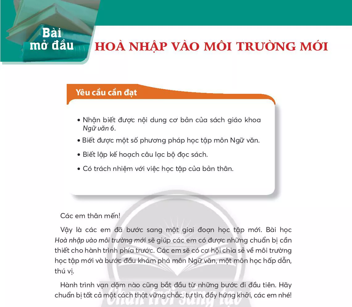 Bài mở đầu: HOÀ NHẬP VÀO MÔI TRƯỜNG MỚI 