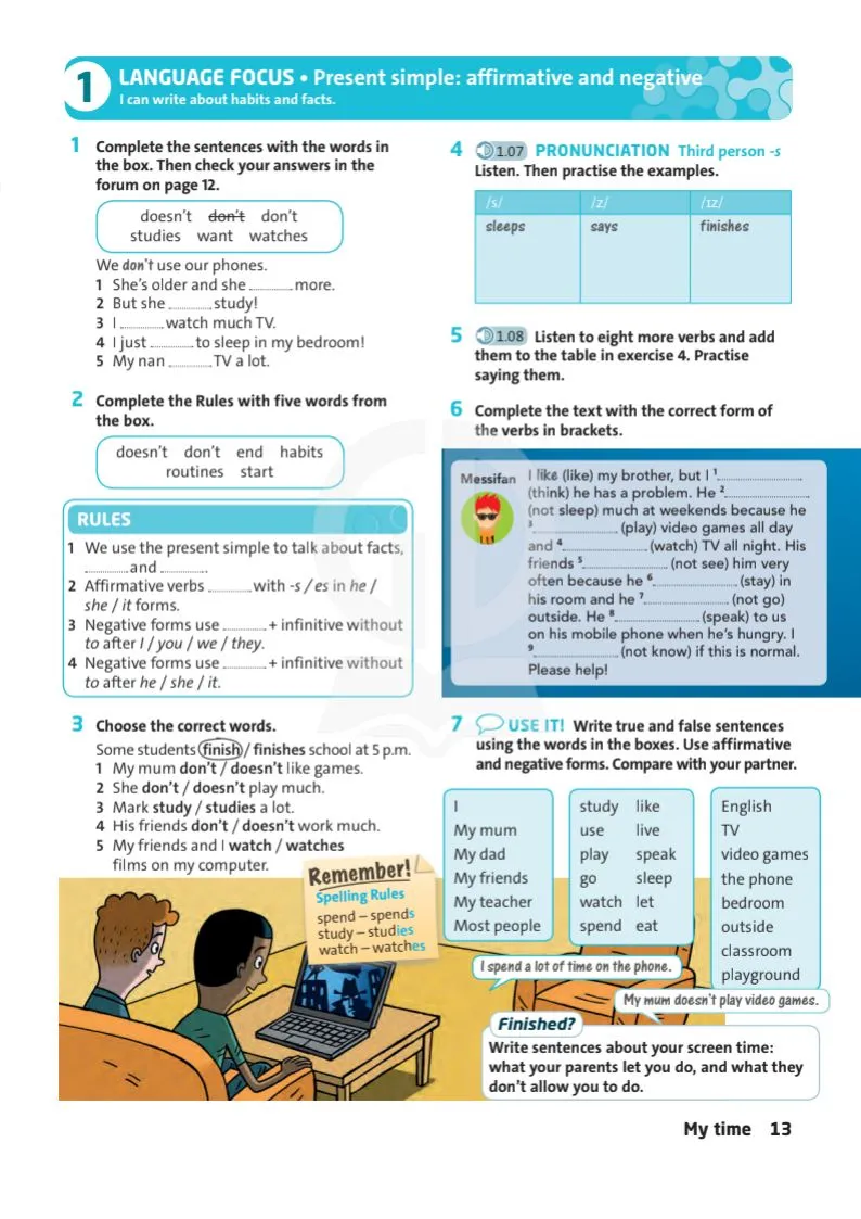 p12 Screen time Vocabulary plus: allow, ban, let, etc. Study strategy: Skimming for gist