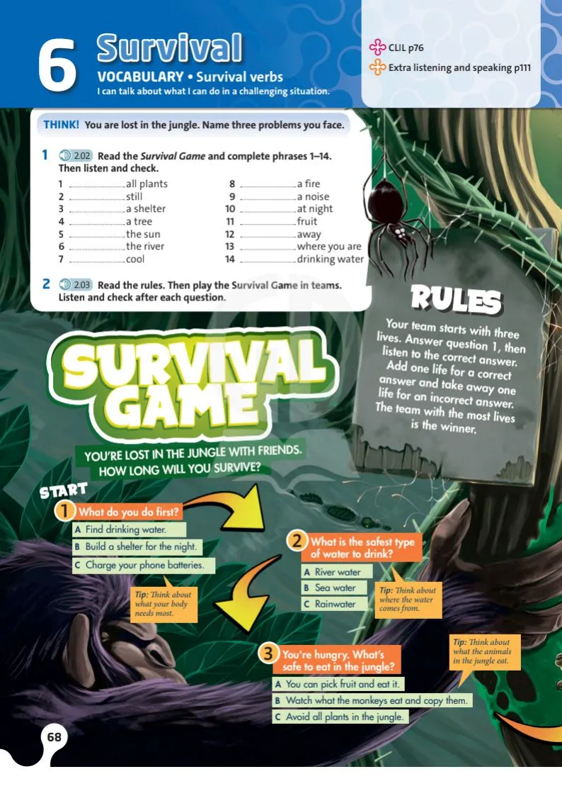 p68 Survival verbs build, find, follow, climb, etc. Vocabulary plus: Keyphrases: Ability