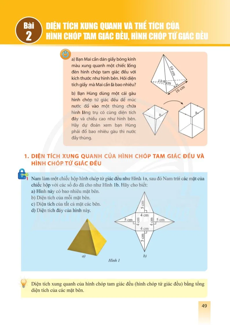 Bài 2. Diện tích xung quanh và thể tích của hình chóp tam giác đều,hình chóp tứ giác đều