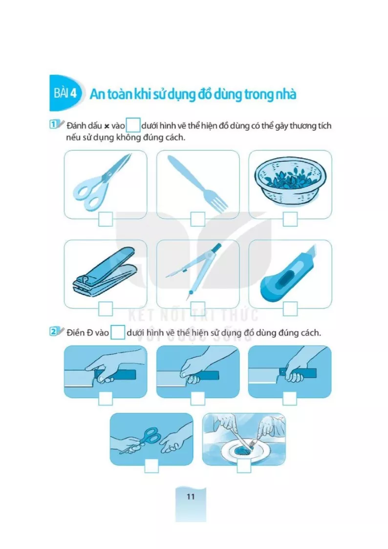 Bài 4: An toàn khi sử dụng đồ dùng trong nhà 