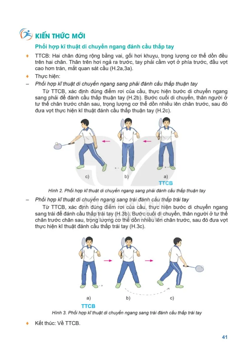 Bài 4. Phối hợp kĩ thuật di chuyển ngang đánh cầu thấp tay