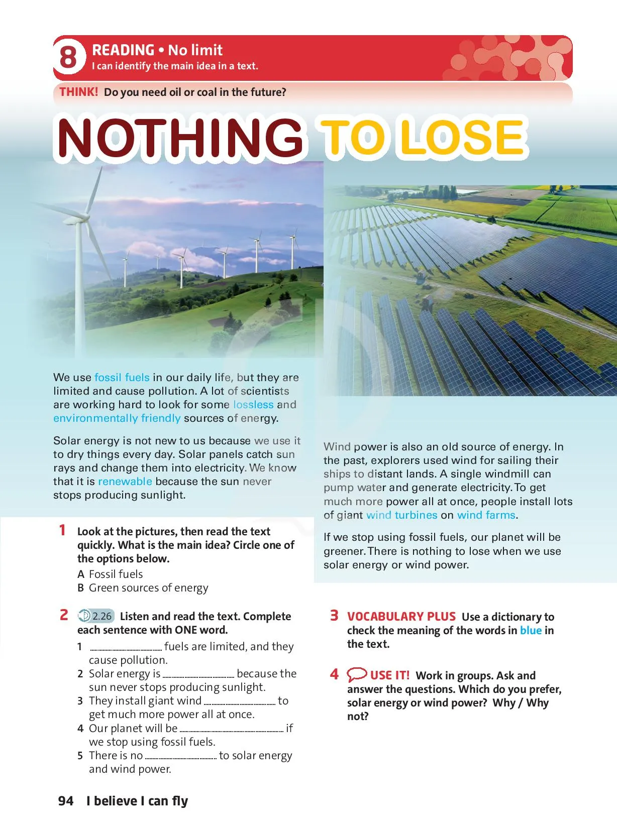 No limit Vocabulary plus: fossil fuels, lossless, renewable, etc.