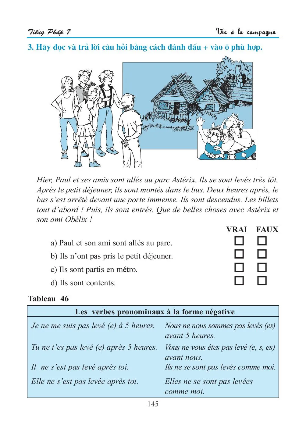 Leçon 22 Je me suis levé à 9 heures!