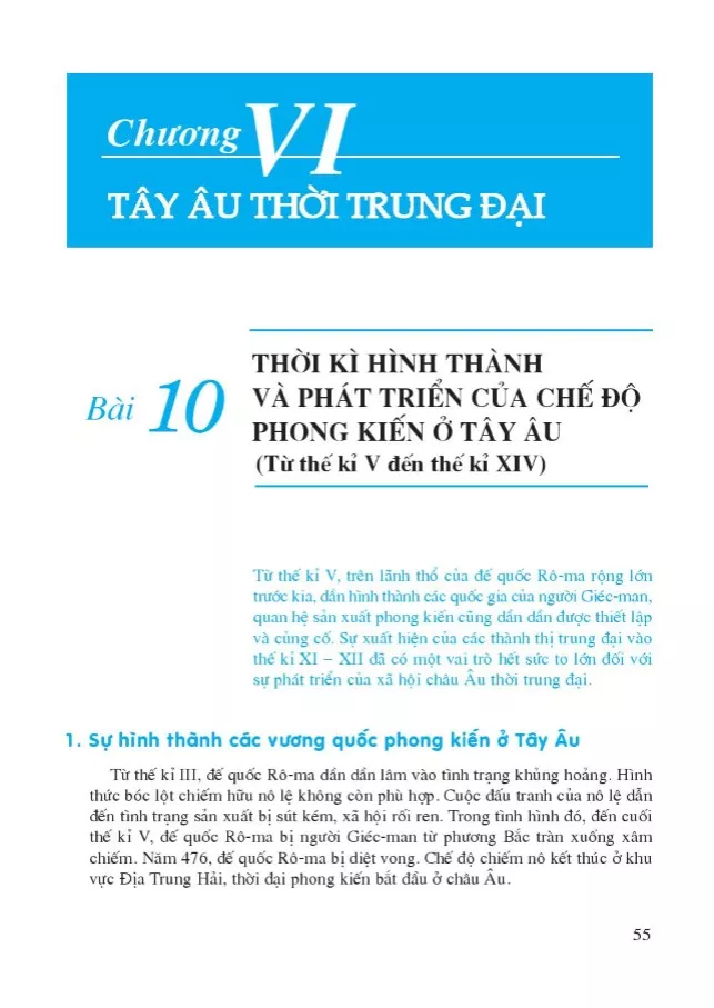 Bài 10. Thời kì hình thành và phát triển của chế độ phong kiến ở Tây Âu (Từ thế kỉ V đến thế kỉ XIV) 