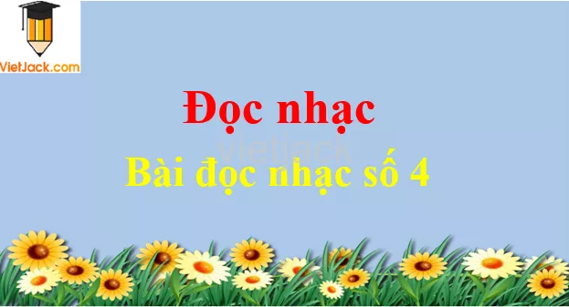 Bài đọc nhạc số 4 Doc Nhac Bai Doc Nhac So 4 54536