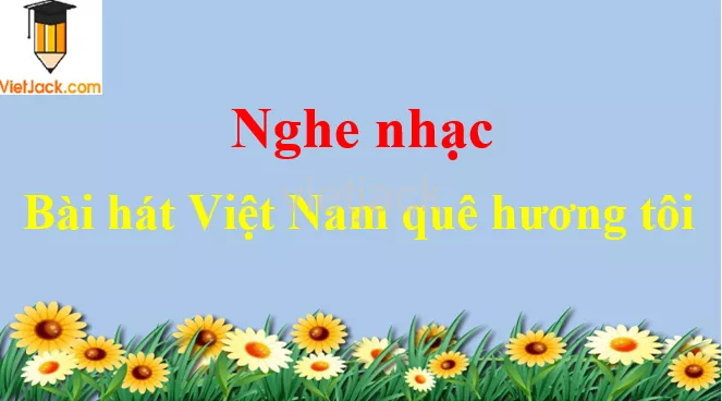 Bài hát Việt Nam quê hương tôi Nghe Nhac Bai Hat Viet Nam Que Huong Toi 54468