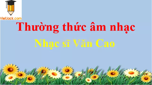 Nhạc sĩ Văn Cao Thuong Thuc Am Nhac Nhac Si Van Cao 54640