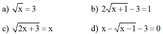 4 cách giải phương trình vô tỉ cực hay | Bài tập Toán 9 chọn lọc có giải chi tiết 4 Cach Giai Phuong Trinh Vo Ti Cuc Hay 1