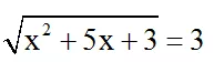 4 cách giải phương trình vô tỉ cực hay | Bài tập Toán 9 chọn lọc có giải chi tiết 4 Cach Giai Phuong Trinh Vo Ti Cuc Hay 9