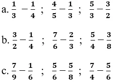 Giải Toán 4 VNEN Bài 76: Phép trừ phân số (tiếp theo) | Hay nhất Giải bài tập Toán 4 VNEN Bai 76 Phep Tru Phan So Tiep Theo A05