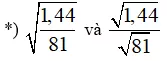 Giải Toán 9 VNEN Bài 4: Các tính chất của căn bậc hai số học (tiếp theo) | Giải bài tập Toán 9 VNEN hay nhất Bai 4 Cac Tinh Chat Cua Can Bac Hai So Hoc Tiep Theo 2