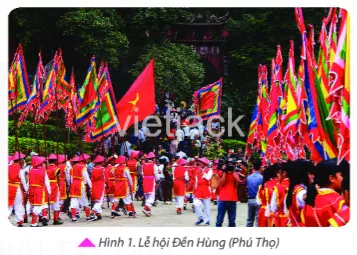 Dù ai đi ngược về xuôi. Nhớ ngày giỗ Tổ mùng Mười tháng Ba Cau Hoi Mo Dau Trang 60 Bai 14 Lich Su Lop 6 Ket Noi Tri Thuc 1