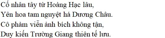 Bài thơ Tại Lầu Hoàng Hạc tiễn Mạnh Hạo Nhiên đi Quảng Lăng - nội dung, dàn ý phân tích, bố cục, tác giả | Ngữ văn lớp 10 Tai Lau Hoang Hac Tien Manh Hao Nhien Di Quang Lang