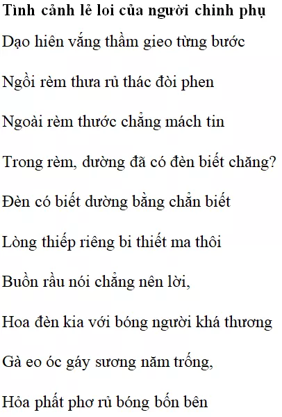 Tình cảnh lẻ loi của người chinh phụ: nội dung, dàn ý phân tích, bố cục, tác giả | Ngữ văn lớp 10 Tinh Canh Le Loi Cua Nguoi Chinh Phu