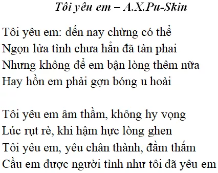 Bài thơ: Tôi yêu em (A.X.Pu-Skin): nội dung, dàn ý phân tích, bố cục, tác giả | Ngữ văn lớp 11 Toi Yeu Em