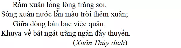 Bài thơ Rằm tháng giêng - nội dung, dàn ý, giá trị, bố cục, tác giả | Ngữ văn lớp 7 Ram Thang Gieng 2