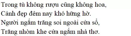 Bài thơ Ngắm trăng (Hồ Chí Minh) - nội dung, dàn ý, giá trị, tác giả | Ngữ văn lớp 8 Ngam Trang 2