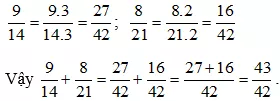 Thực hiện các phép tính sau: a) 9/14 + 8/21 b)13/15 - 7/12 Bai 2 64 Trang 46 Sbt Toan Lop 6 Tap 1 Ket Noi 3