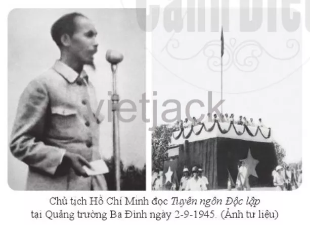 Soạn bài Hồ Chí Minh và Tuyên ngôn Độc lập hay nhất - Cánh diều Ho Chi Minh Va Tuyen Ngon Doc Lap 1