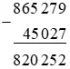 Tính: 865 279 – 45 027 đặt tính rồi tính A Luyen Tap 2 Trang 16 Toan Lop 6 Tap 1 Ket Noi Tri Thuc