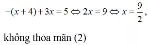 Cách giải phương trình chứa dấu giá trị tuyệt đối |A(x)| = B(x) Cach Giai Phuong Trinh Chua Dau Gia Tri Tuyet Doi A X B X 2 20733