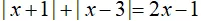 Cách giải phương trình chứa dấu giá trị tuyệt đối |A(x)| + |B(x)| = C(x) Cach Giai Phuong Trinh Chua Dau Gia Tri Tuyet Doi A X B X C X 20760