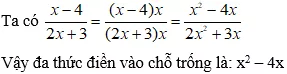 Cách tìm đa thức A để hai phân thức bằng nhau cực hay, có đáp án | Toán lớp 8 Cach Tim Da Thuc A De Hai Phan Thuc Bang Nhau Cuc Hay Co Dap An A11