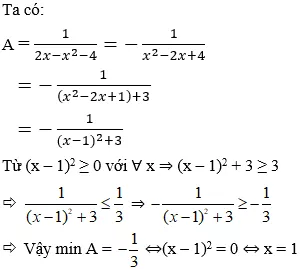 Cách tìm giá trị lớn nhất, giá trị nhỏ nhất của phân thức cực hay, có đáp án | Toán lớp 8 Cach Tim Gia Tri Lon Nhat Gia Tri Nho Nhat Cua Phan Thuc Cuc Hay A02