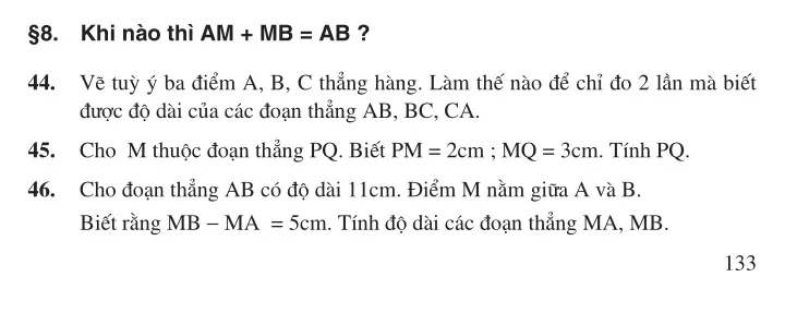 Bài 8: Khi nào thì AM + MB = AB?