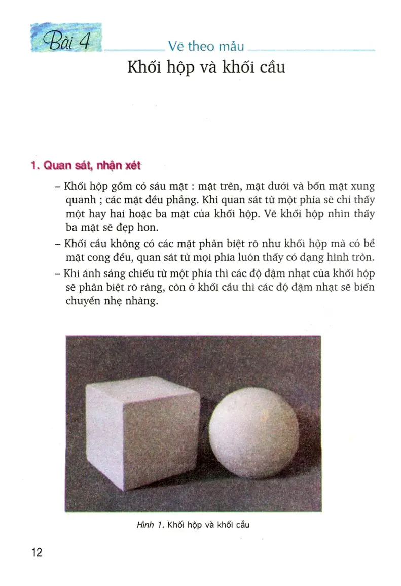 Bài 4: Vẽ theo mẫu: Khối hộp và khối cầu