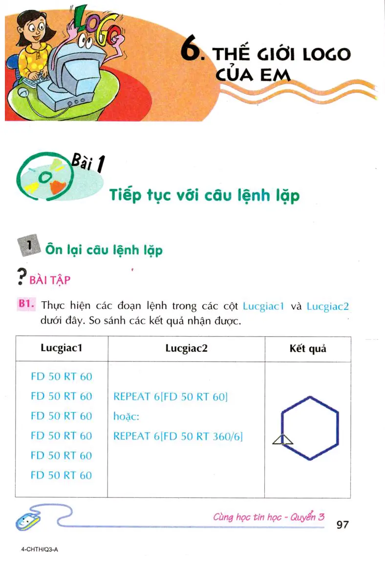 Bài 1: Tiếp tục với câu lệnh lặp