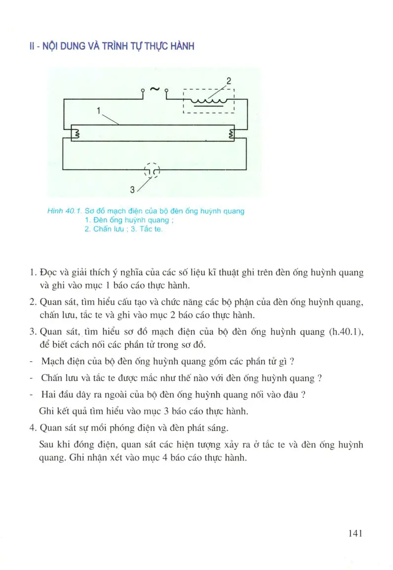 Bài 40. Thực Hành : Đèn ống huỳnh quang