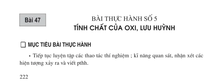 Bài 47 Bài thực hành số 5 : Tính chất của oxi, lưu huỳnh