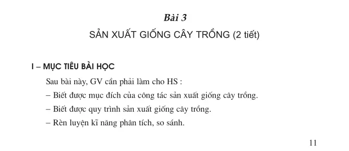 Bài 3. Sản xuất giống cây trồng (2 tiết)