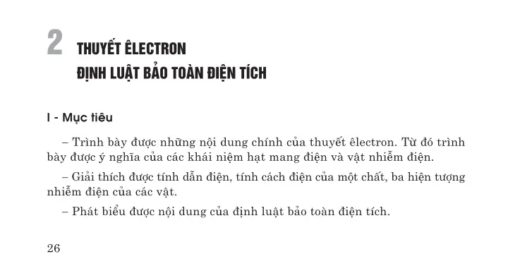 2. Thuyết electron. Định luật bảo toàn điện tích