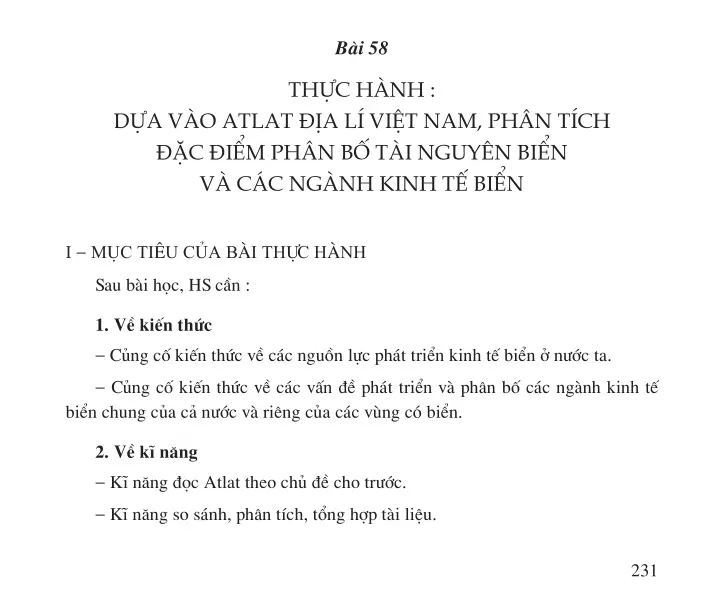Bài 58. Thực hành : Dựa vào Atlat Địa lí Việt Nam, phân tích đặc điểm phân bố tài nguyên biển và các ngành kinh tế biển