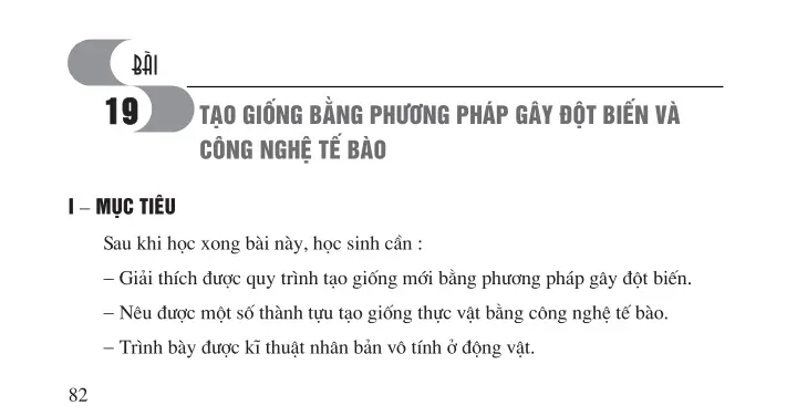 Bài 19. Tạo giống bằng phương pháp gây đột biến và công nghệ tế bào