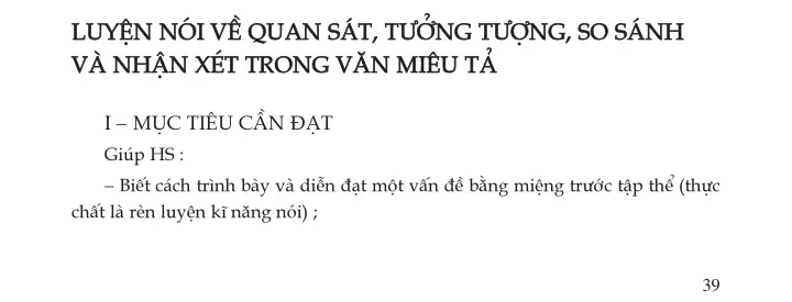 Luyện nói về quan sát, tưởng tượng, so sánh và nhận xét trong văn miêu tả