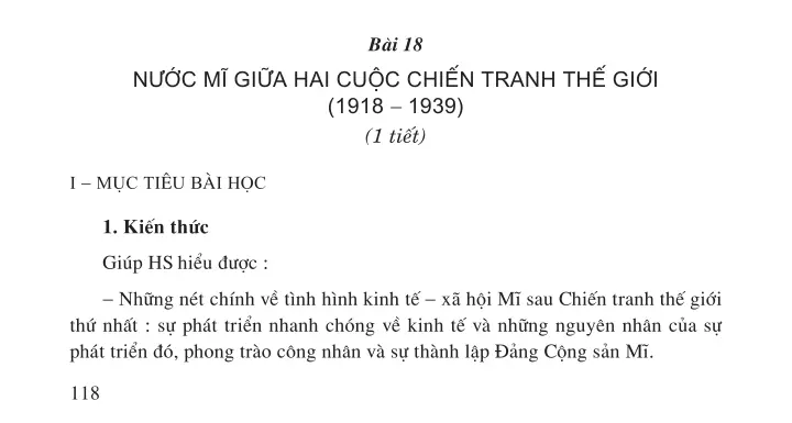 Bài 18 (1 tiết): Nước Mĩ giữa hai cuộc chiến tranh thế giới (1918 - 1939)