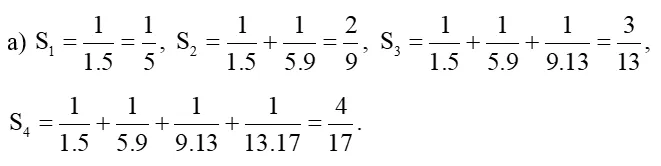 Cho Sn = 1/(1.5) + 1/(5.9) + 1/(9.13) + ... + 1/(4n-3)(4n+1), với n thuộc N sao (ảnh 1) Bai 3 Trang 29 Chuyen De Toan 10 Cd 135916